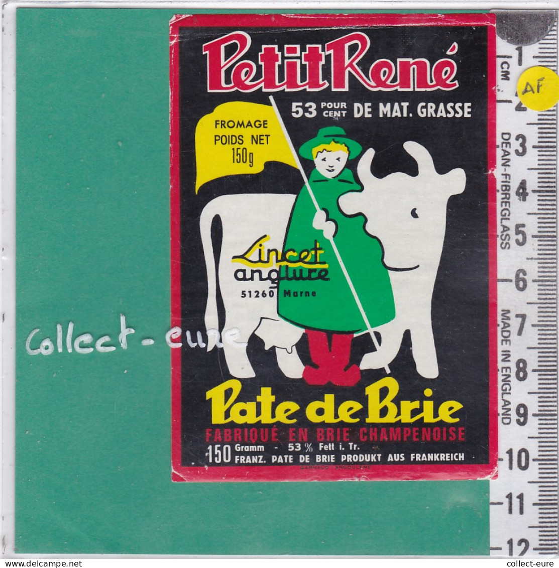 C1221 FROMAGE PATE DE BRIE LINCET ANGLURE  MARNE 53 % LE PETIT RENE 150 Gr VARIANTE - Fromage