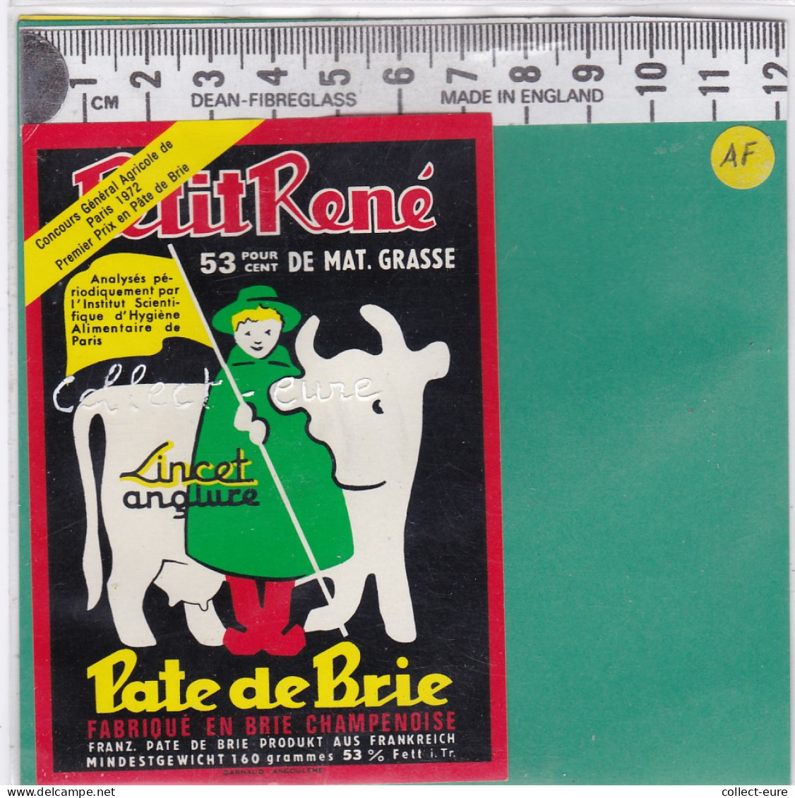 C1223 FROMAGE PATE DE BRIE LINCET ANGLURE  MARNE 53 % LE PETIT RENE 160 Gr PARIS 1972 - Kaas