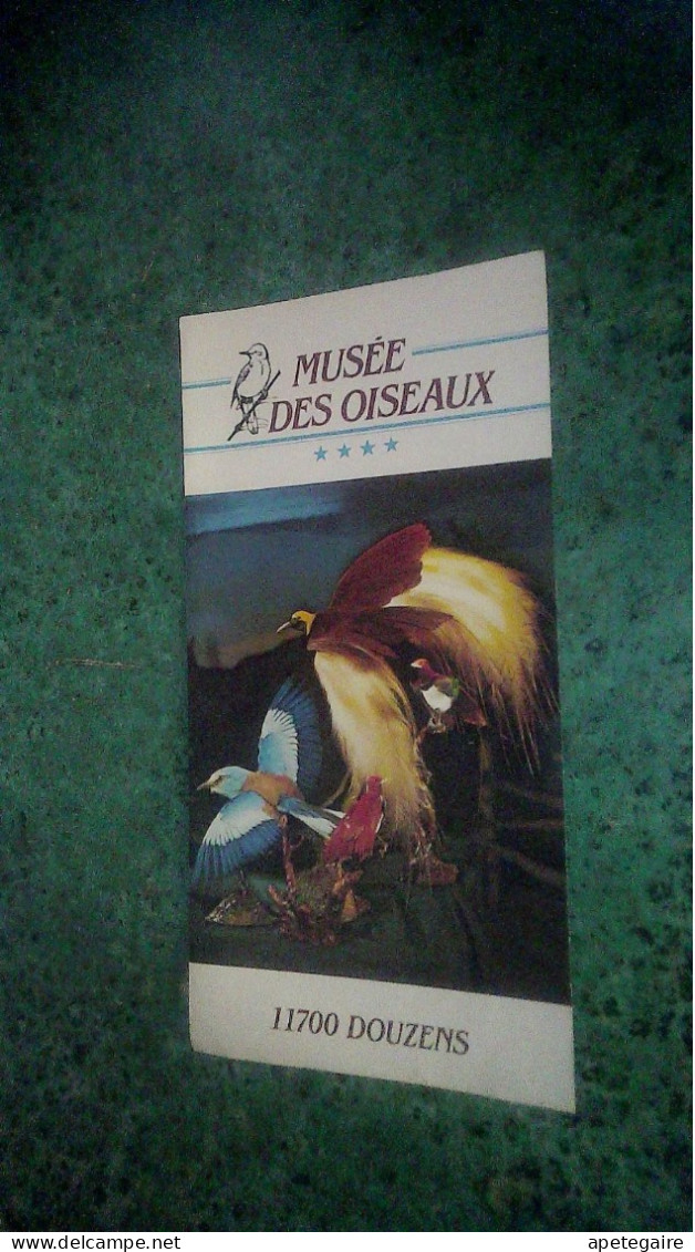 Douzens Dépliant Touristique  Le Musée Des Oiseaux - Tourism Brochures