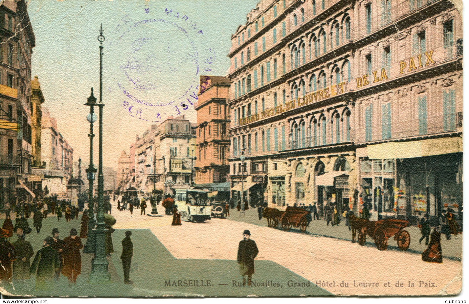 CPA - MARSEILLE - RUE NOAILLES - GRAND HOTEL DU LOUVRE ET DE LA PAIX (1914) - The Canebière, City Centre