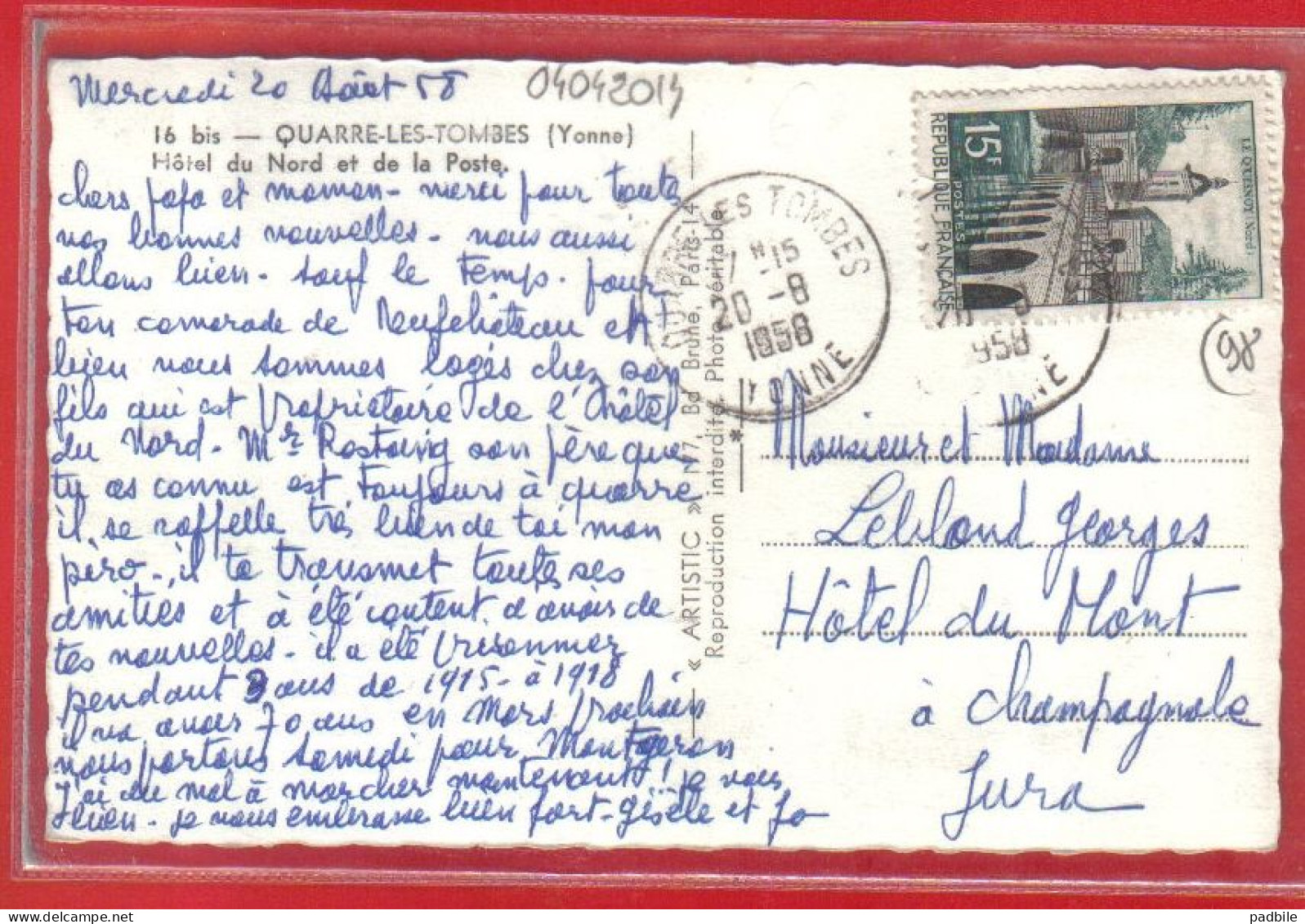 Carte Postale 89. Quarre-les-Tombes  Hotel Du Nord Et De La Poste  Très Beau Plan - Quarre Les Tombes