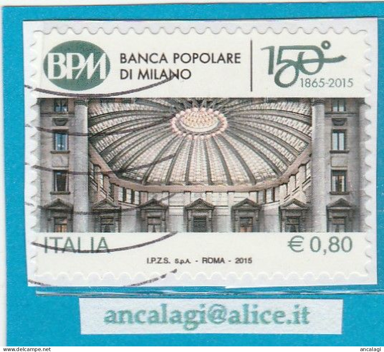 USATI ITALIA 2015 - Ref.1281A "BANCA POPOLARE DI MILANO" 1 Val. - - 2011-20: Usados