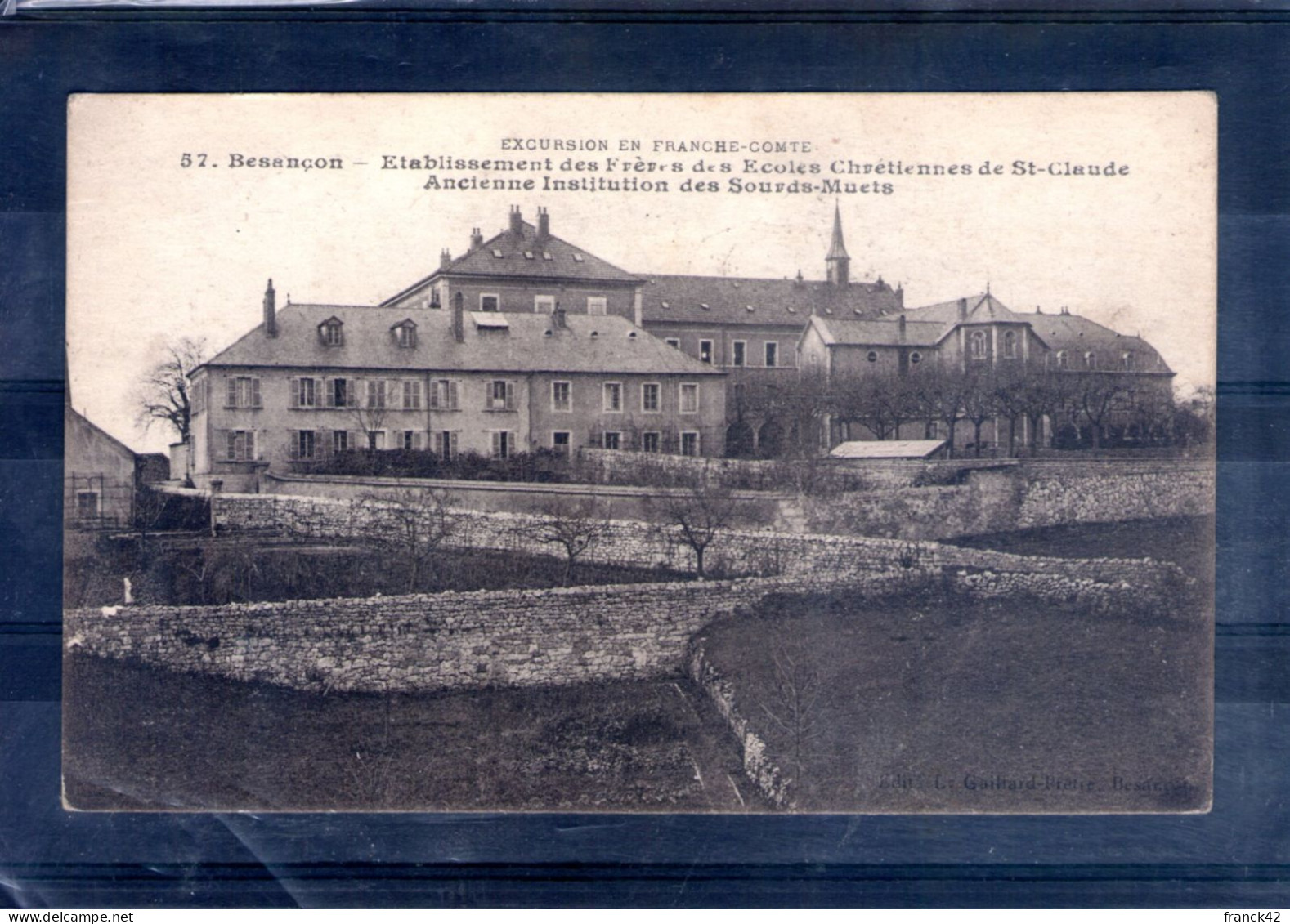 25. Besançon. établissement Des Freres Des écoles Chrétiennes De Saint Claude - Besancon