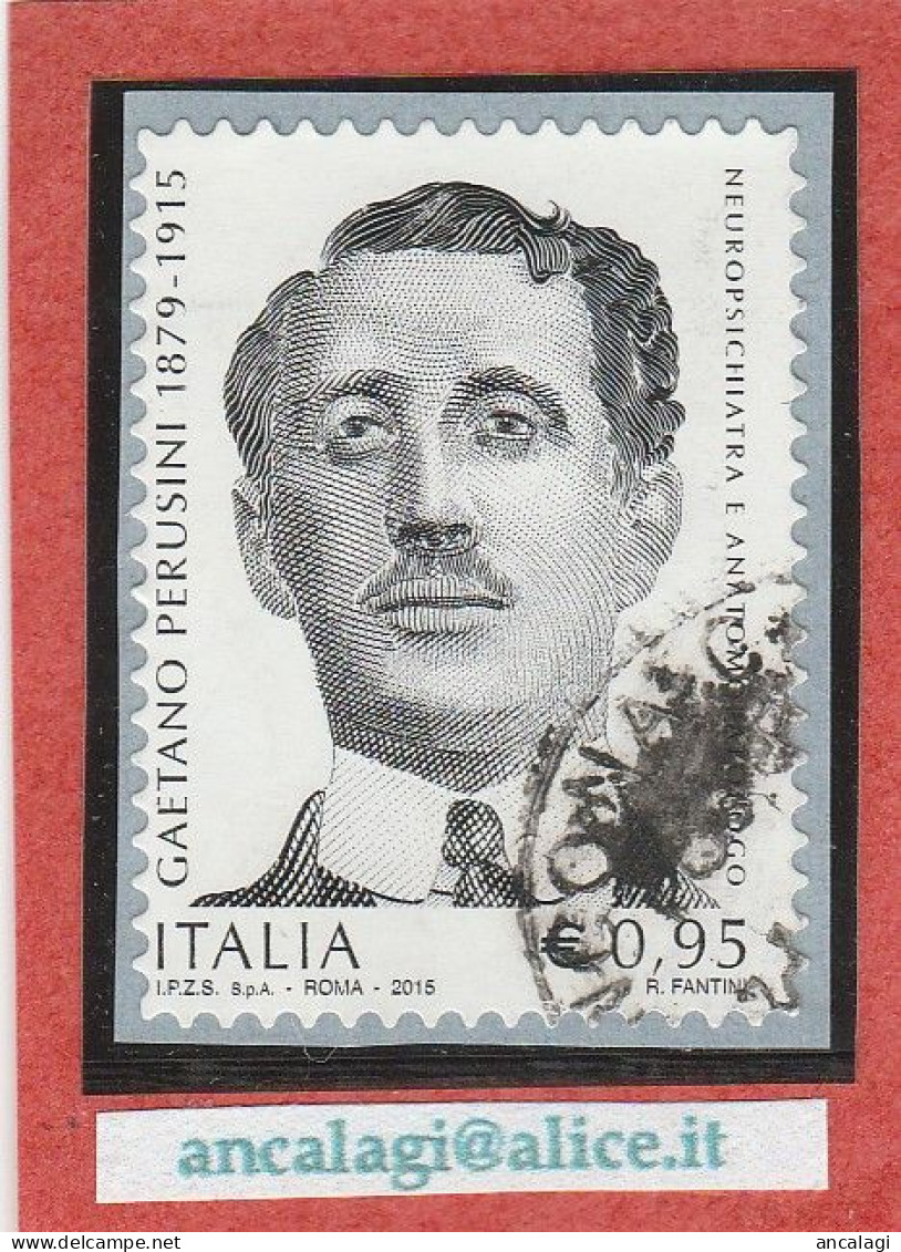 USATI ITALIA 2015 - Ref.1282 "GAETANO PERUSINI" 1 Val. - - 2011-20: Afgestempeld