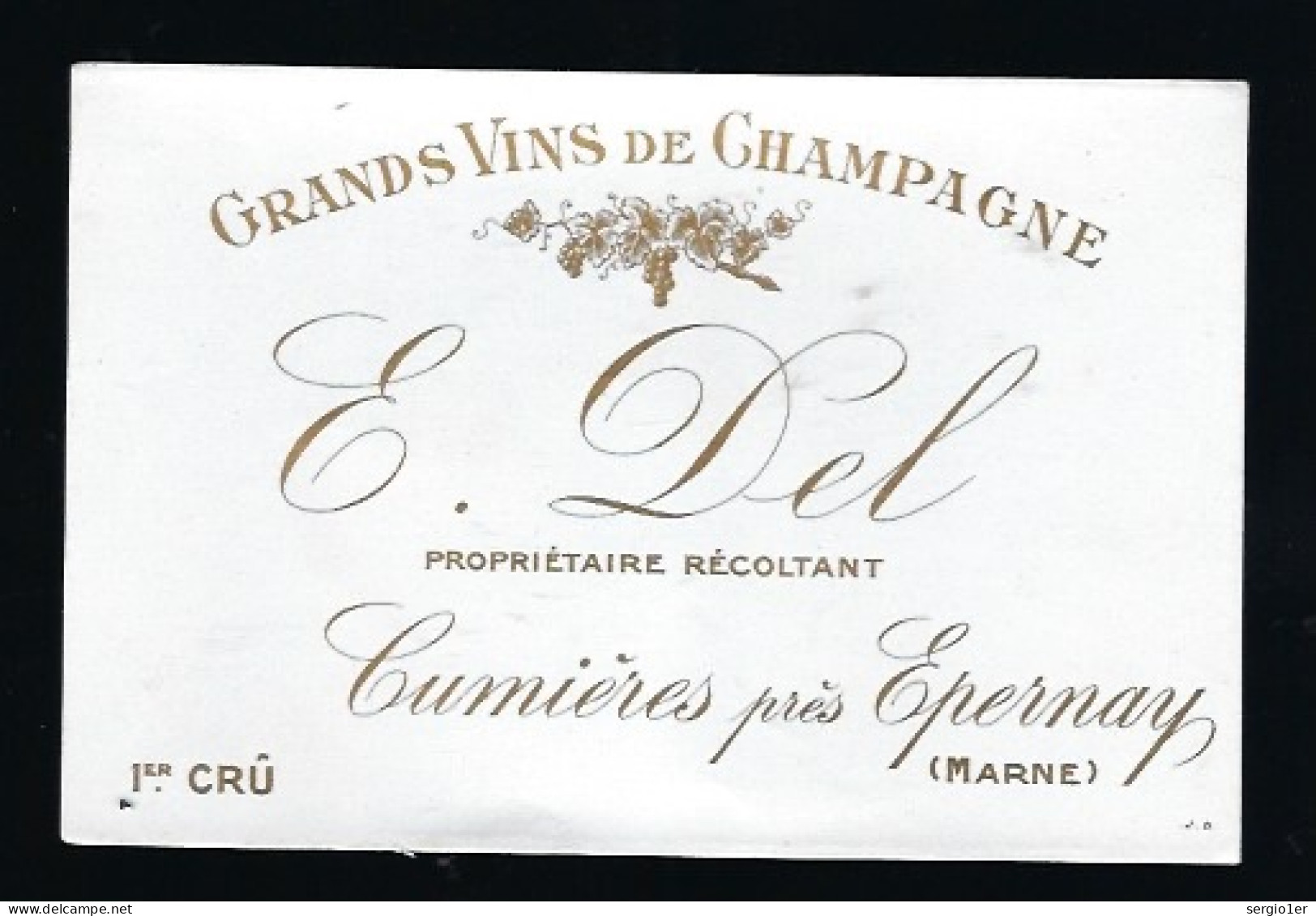 Etiquette Champagne 1er Cru  Grand Vin De Champagne E Del   Cumieres  Marne 51 - Champagner