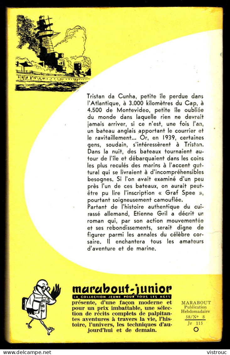 "Le Repaire Du GRAF-SPEE", D'Etienne GRILL - MJ N° 115 -  Guerre - 1958. - Marabout Junior