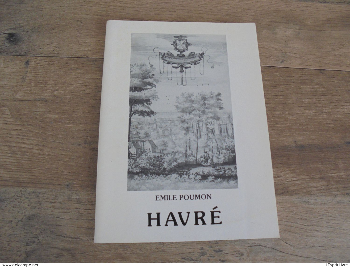 HAVRE Emile Poumon Exemplaire N° 7 / 250 Régionalisme Hainaut Chatéeu Havré - België