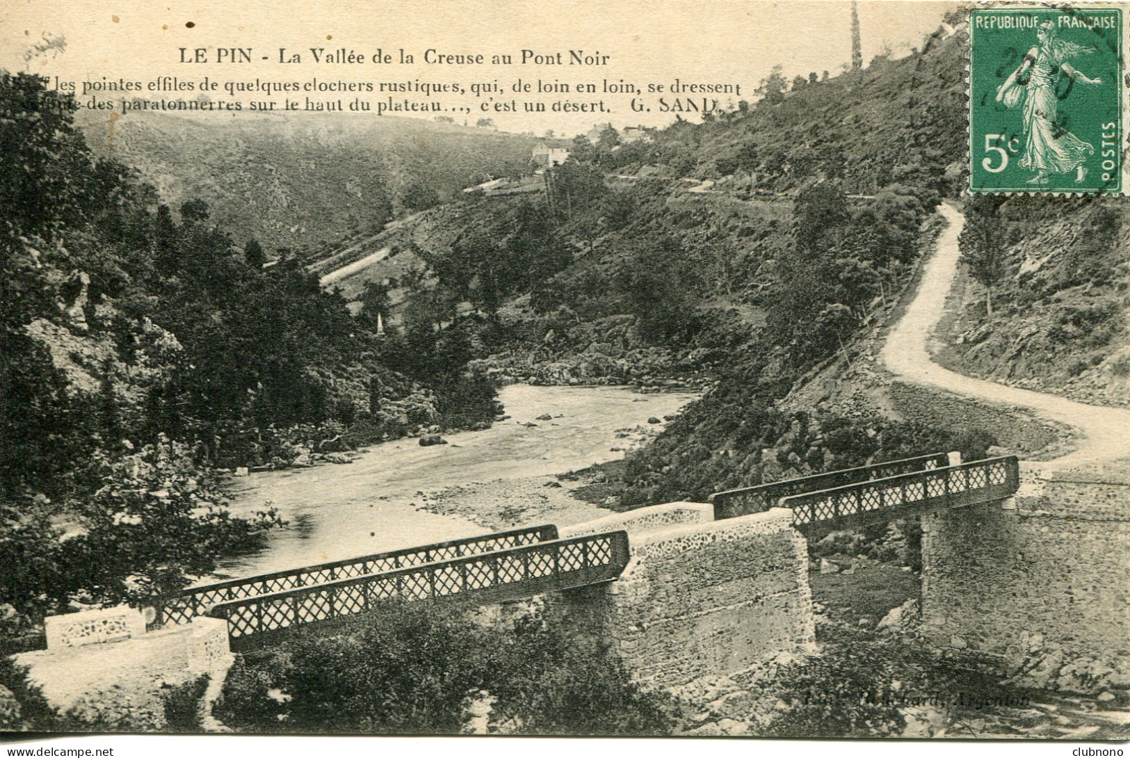 CPA -  LE PIN - LA VALLEE DE LA CREUSE AU PONT NOIR - Other & Unclassified