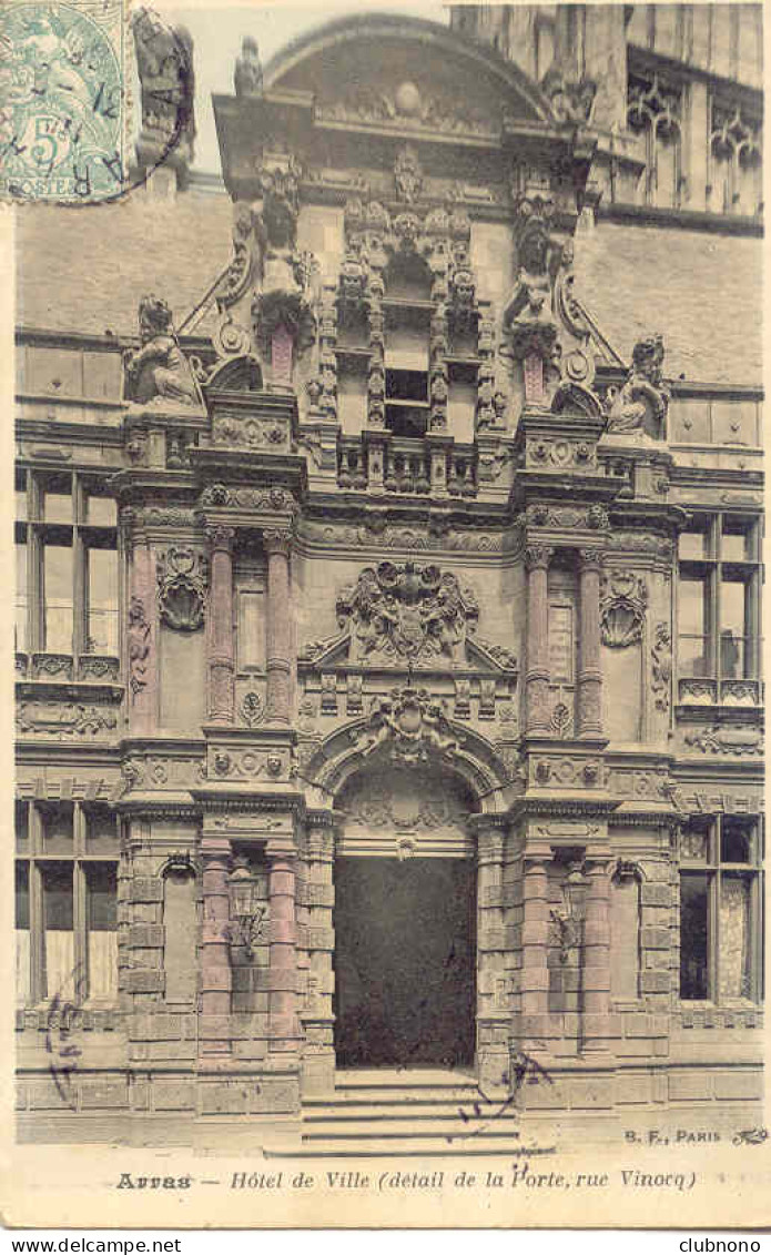 CPA - ARRAS - HOTEL DE VILLE (DETAIL DE LA PORTE, RUE VINOCQ) - Arras
