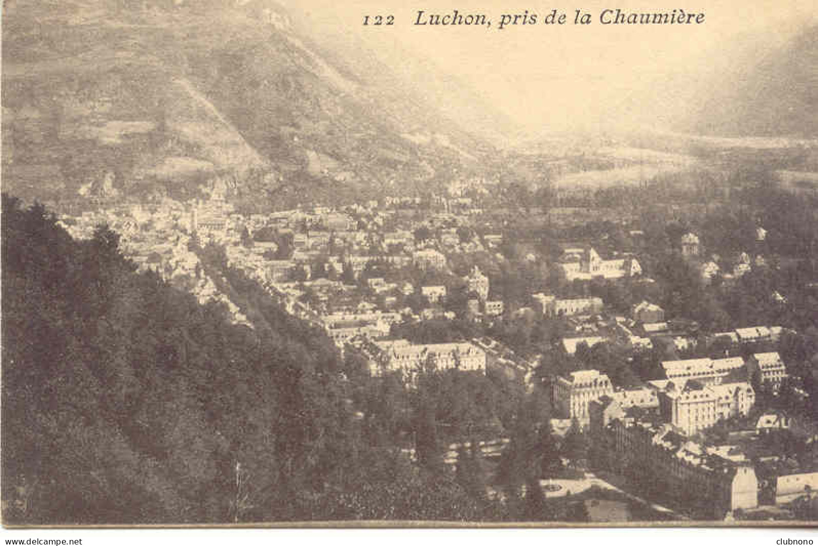 CPA - LUCHON - PRISE DE LA CHAUMIERE (CLICHE PEU COMMUN) - Luchon