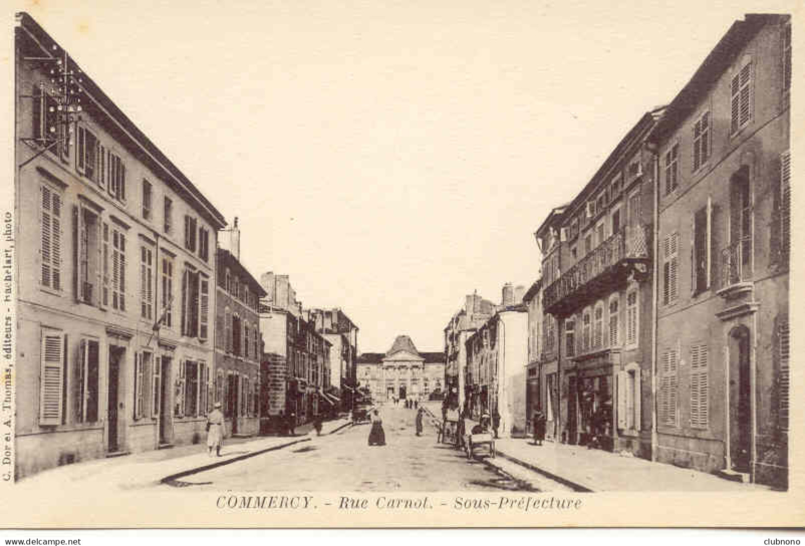 CPA - COMMERCY - RUE CARNOT - SOUS-PREFECTURE - Commercy