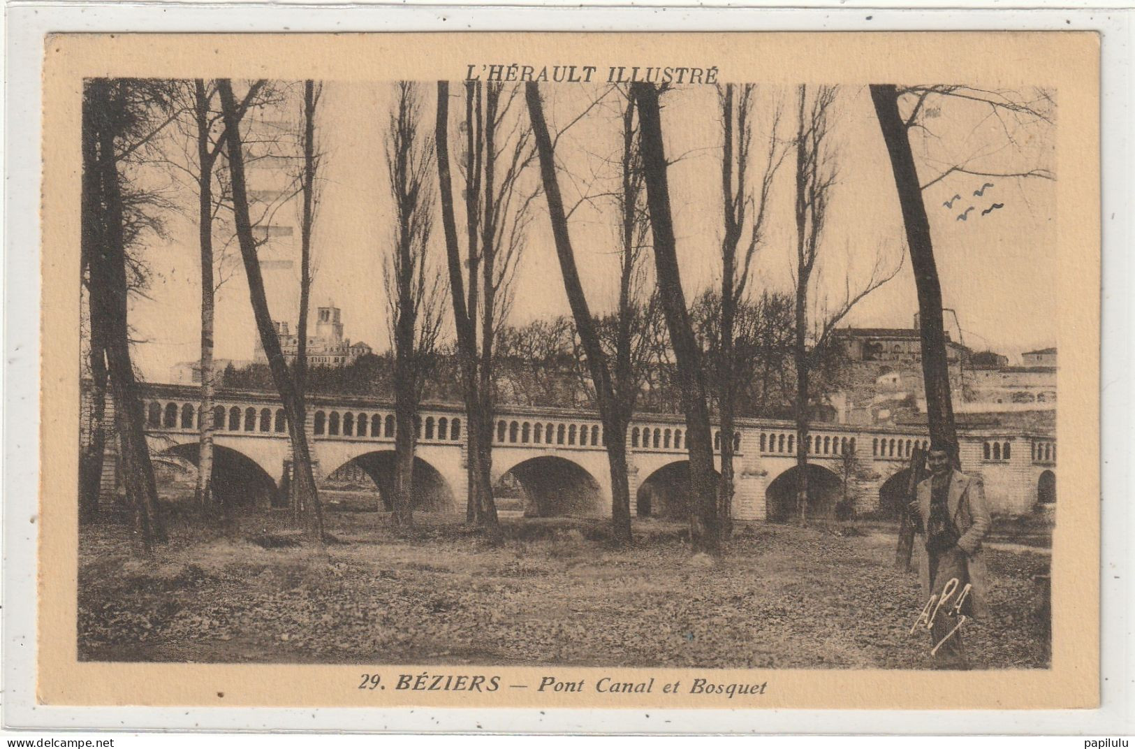 22 DEPT 34 : édit. Apa Poux N° 29 : Béziers Pont Canal Et Bosquet - Beziers