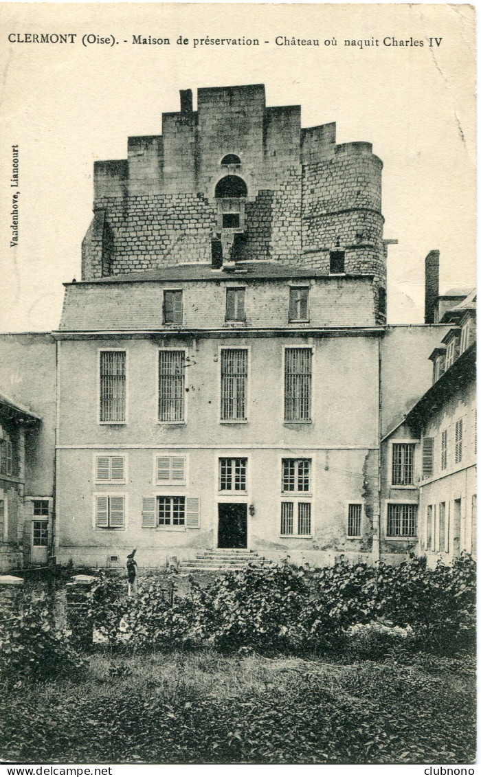 CPA - CLERMONT - MAISON DE LA PRESERVATION  - Clermont