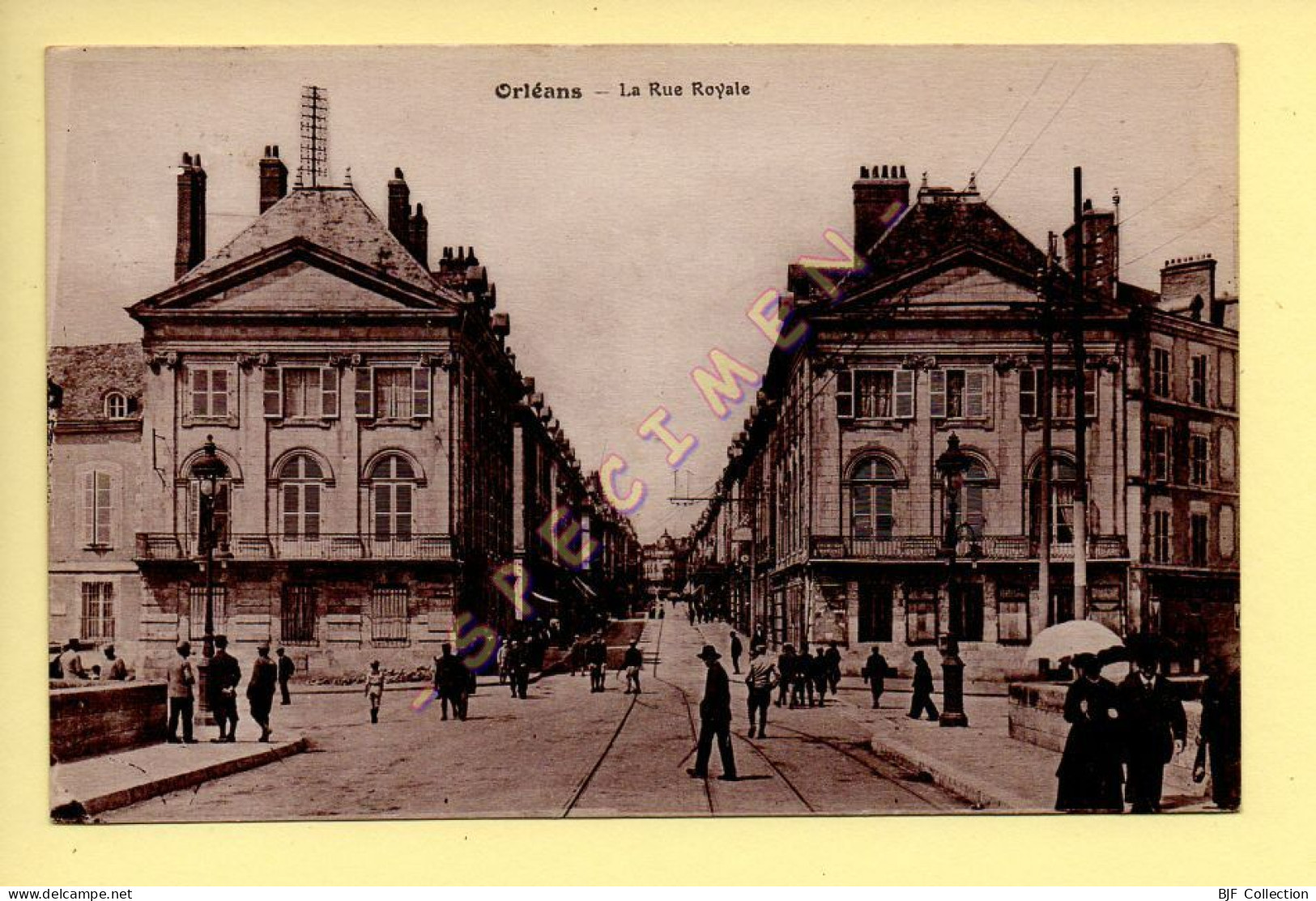 45. ORLEANS - La Rue Royale (animée) (voir Timbre Et Cachet) (voir Scan Recto/verso) - Orleans