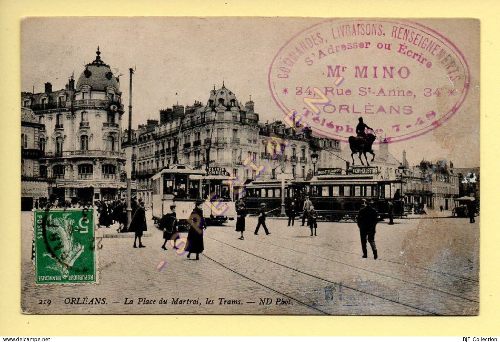 45. ORLEANS - La Place Du Martroi Les Trams / Cachet Publicitaire Mr MINO (animée) - Orleans