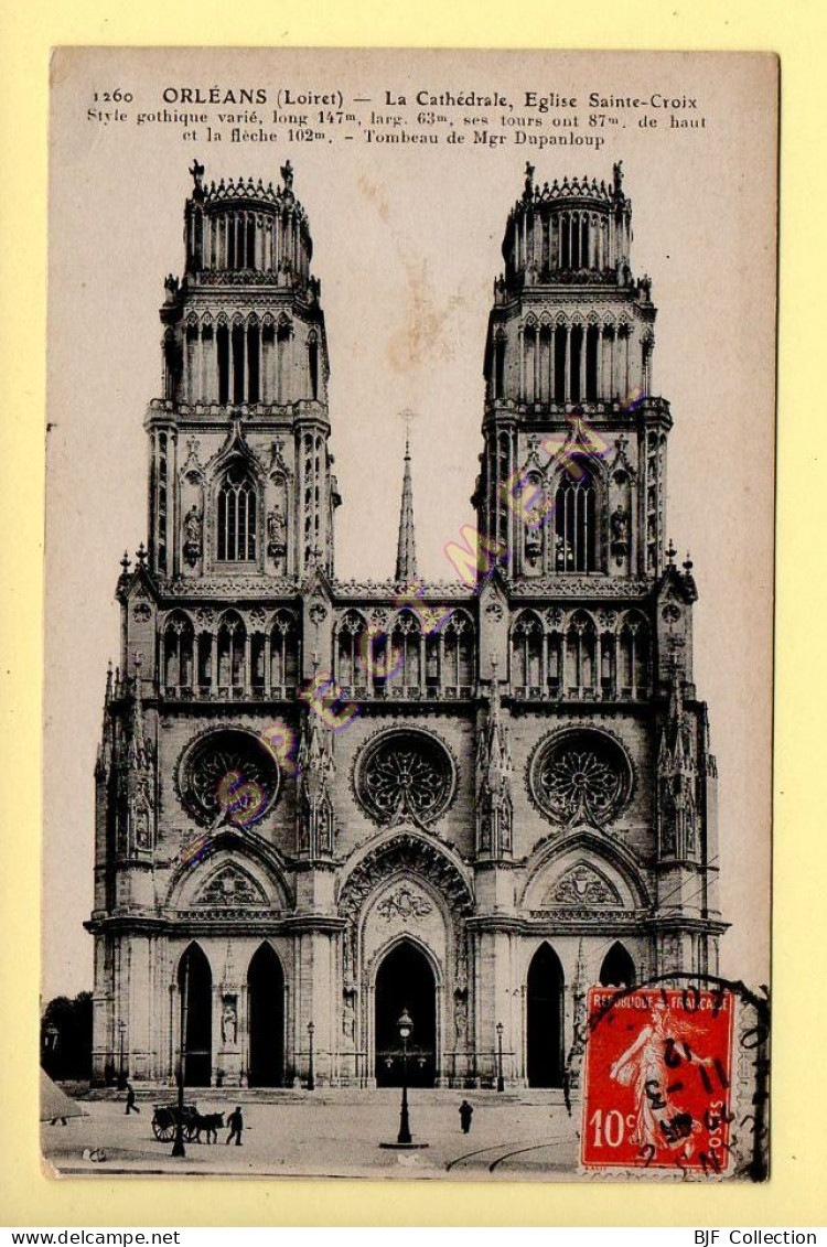 45. ORLEANS - La Cathédrale, Eglise Sainte-Croix (animée) (voir Scan Recto/verso) - Orleans