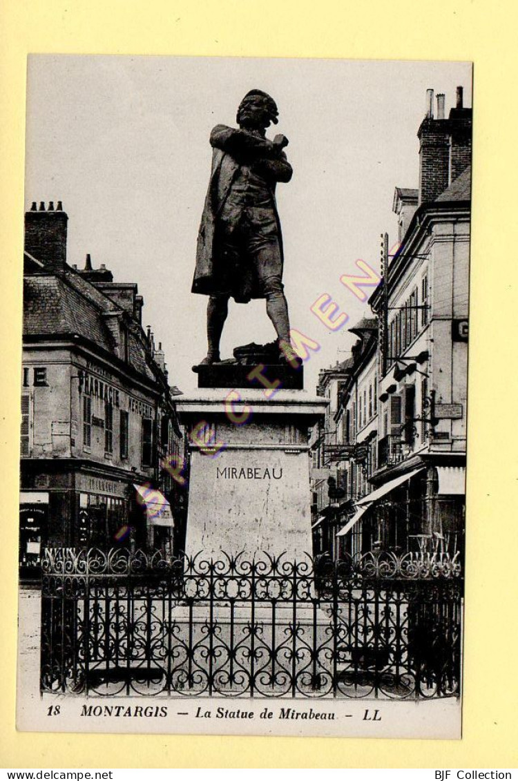 45. MONTARGIS - La Statue De Mirabeau (voir Scan Recto/verso) - Montargis