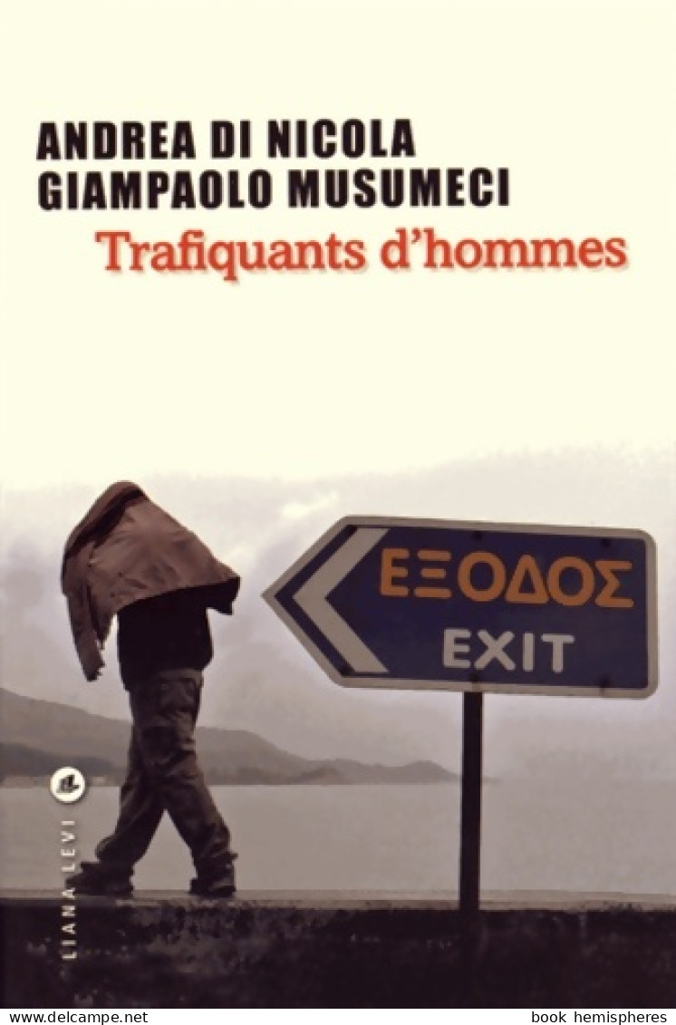 Trafiquants D'hommes (2015) De Andrea Di Nicola - Géographie