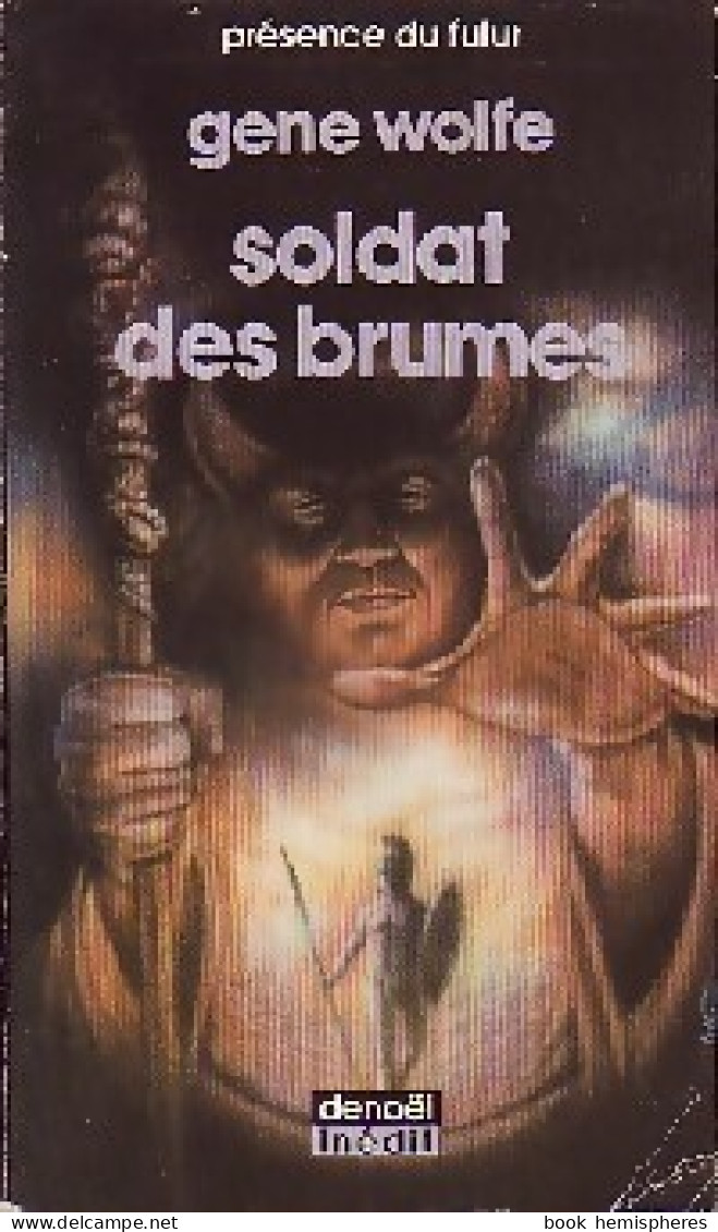 Soldat Des Brumes (1988) De Gene Wolfe - Autres & Non Classés