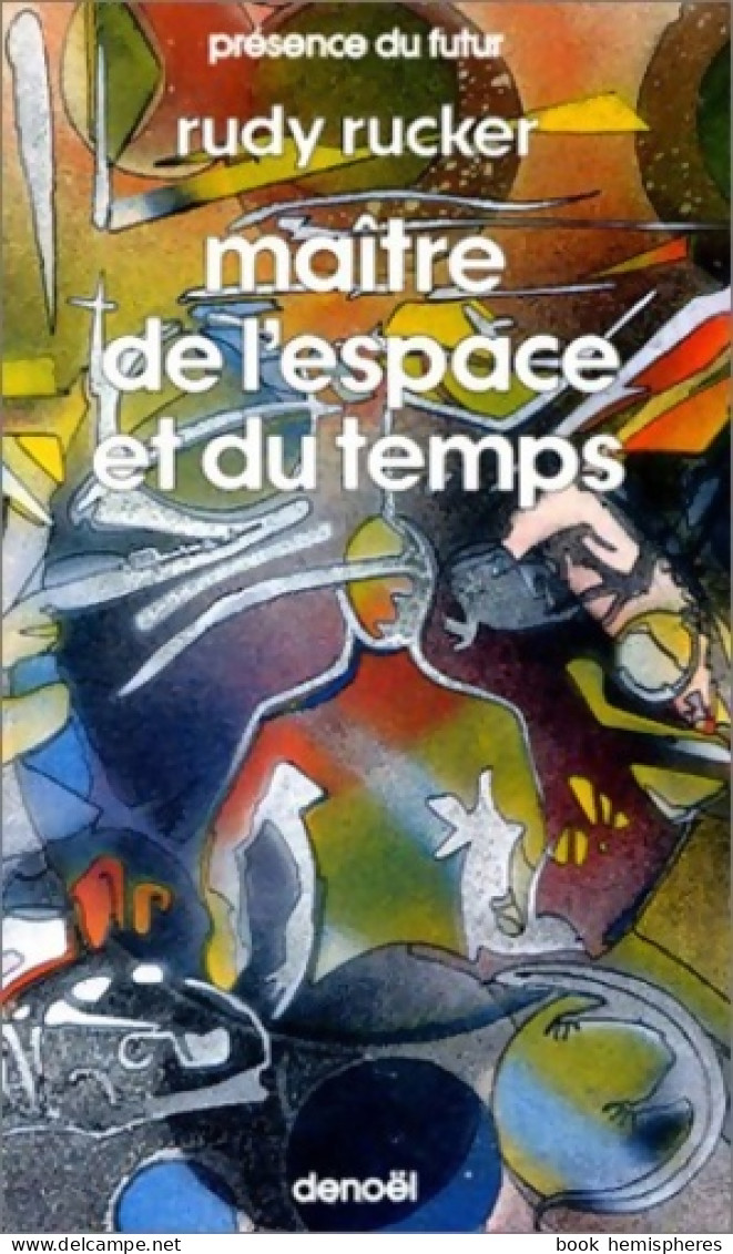 Maître De L'espace Et Du Temps (1986) De Rudy Rucker - Other & Unclassified