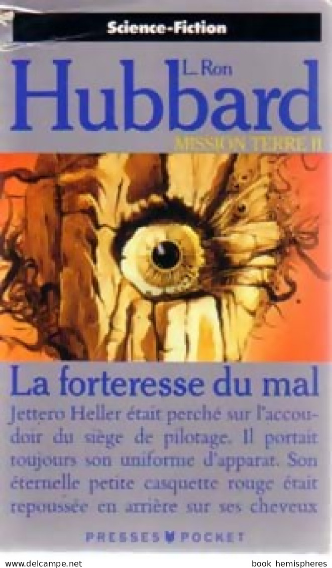 Mission Terre Tome II : La Forteresse Du Mal (1986) De Ron Hubbard Lafayette - Other & Unclassified