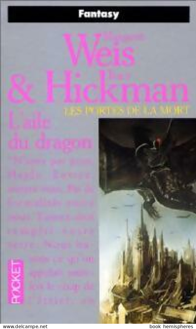 Les Portes De La Mort Tome I : L'aile Du Dragon (1992) De Margaret Hickman - Autres & Non Classés