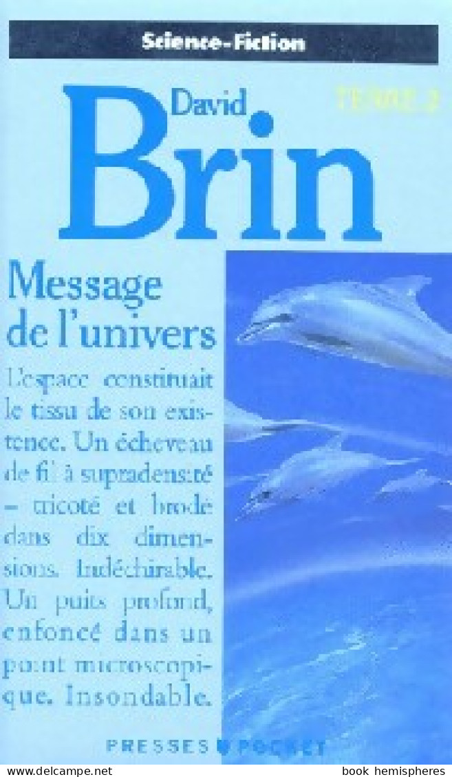 Terre Tome II : Message De L'univers (1992) De David Brin - Autres & Non Classés