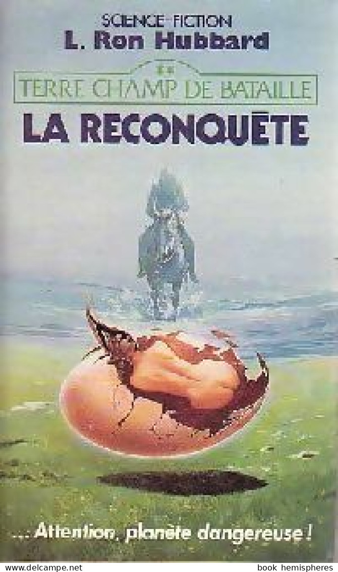 Terre Champ De Bataille Tome II : La Reconquête (1988) De Ron Hubbard Lafayette - Autres & Non Classés