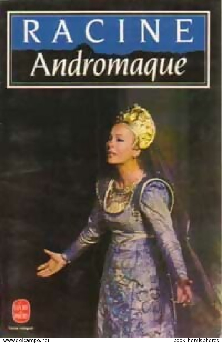 Andromaque (1986) De Racine - Autres & Non Classés