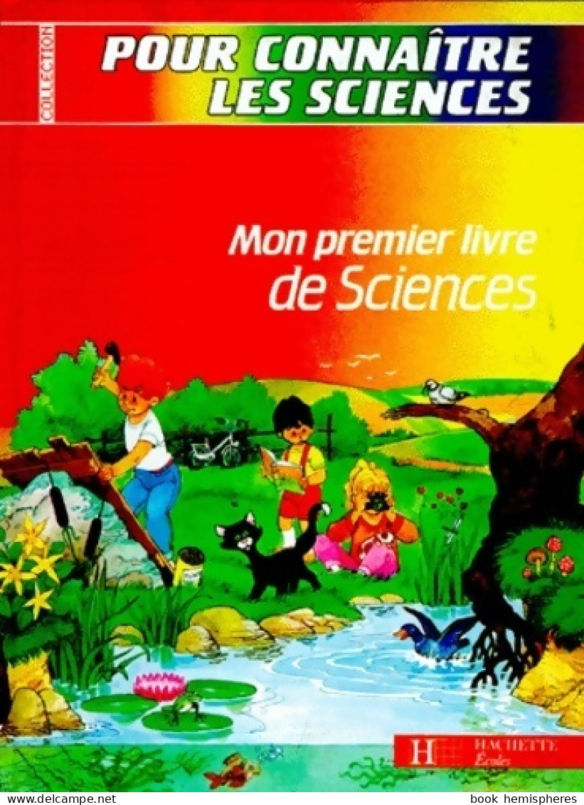 Mon 1er Livre De Sciences Cp/ce1 - Livre élève (1986) De Raymond Furne - 6-12 Years Old