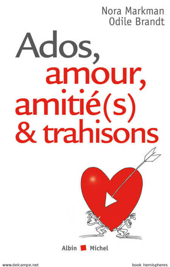 Ados Amour Amitié(s) & Trahisons (2009) De Odile Brandt - Santé