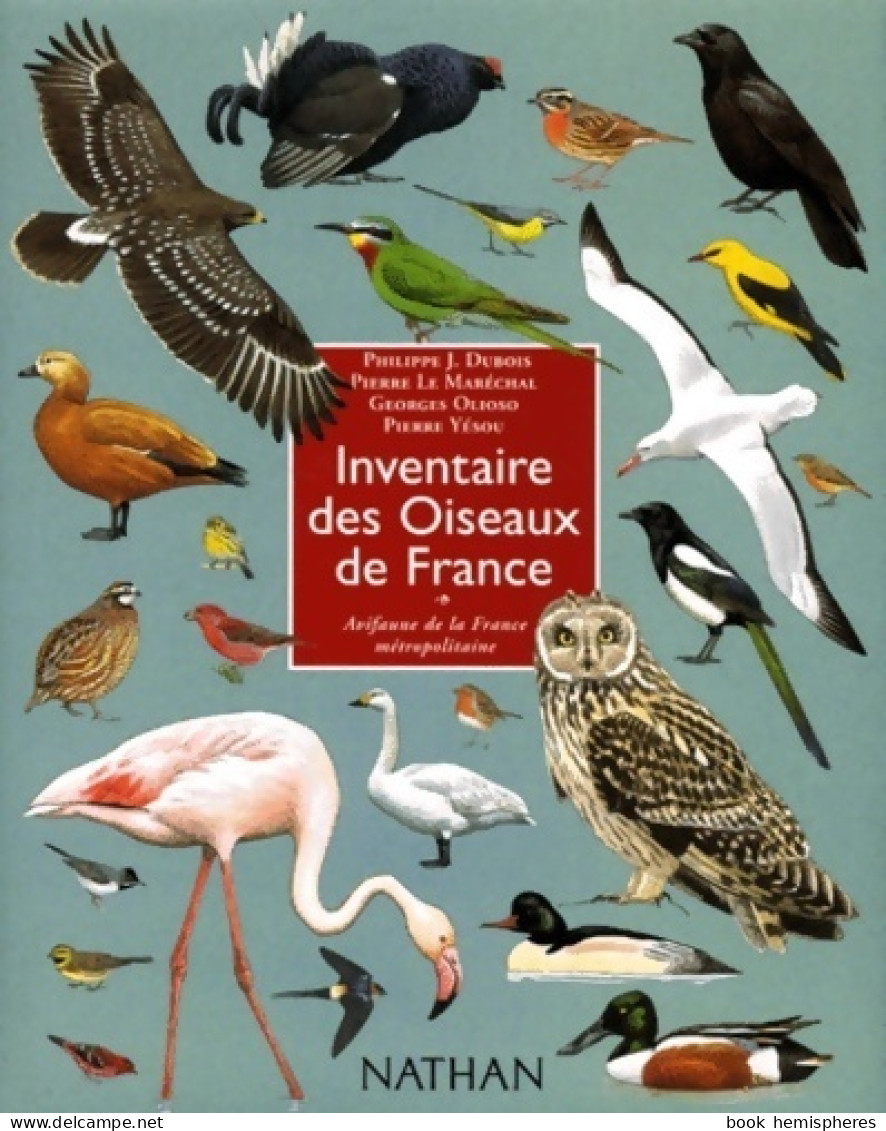 Inventaire Des Oiseaux De France (1998) De Pierre Le Maréchal - Animali