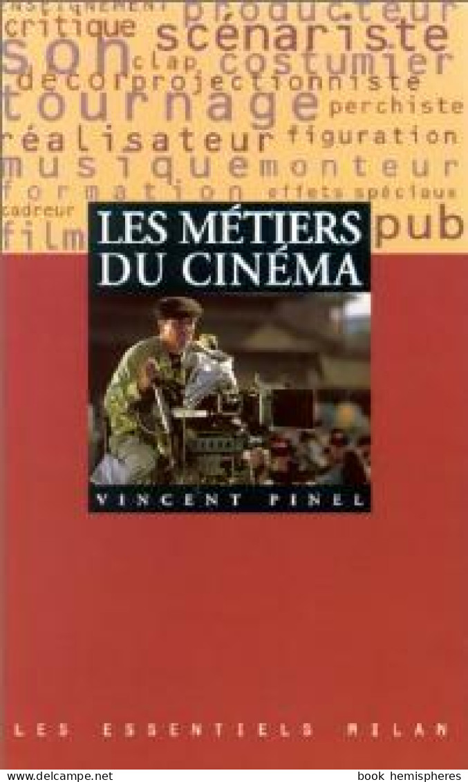 Les Métiers Du Cinéma (1995) De Vincent Pinel - Cinema/ Televisione