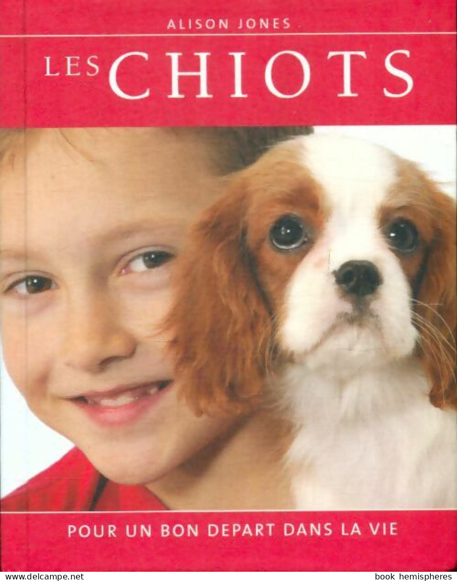 Les Chiots (2005) De Alison Jones - Tiere