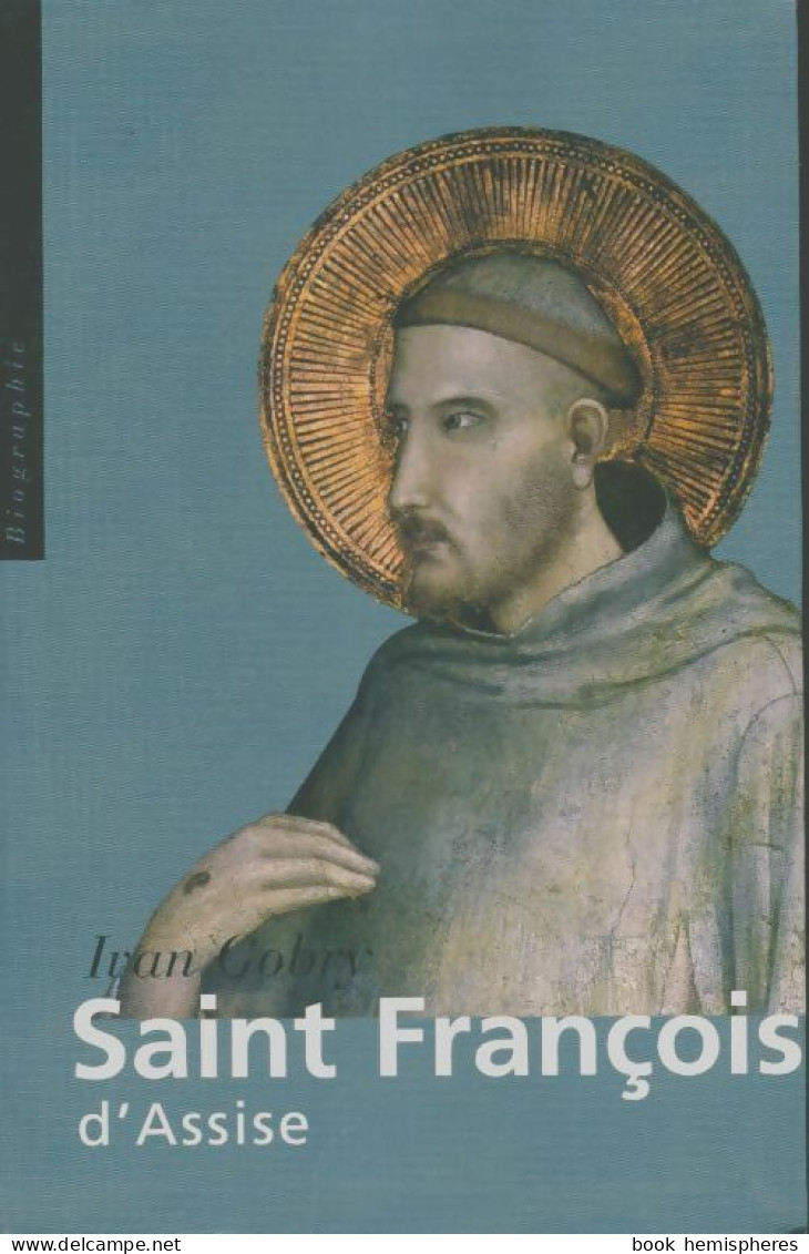 Saint François D'Assise (2003) De Ivan Gobry - Religión
