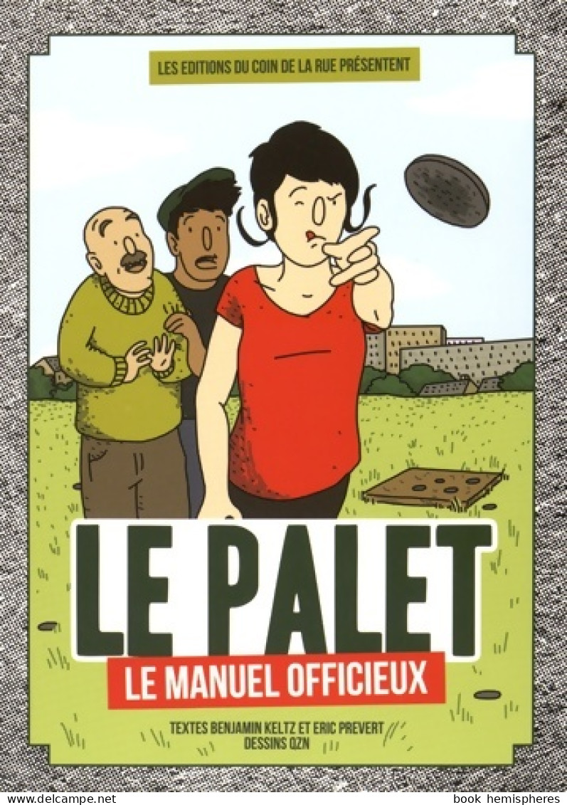 Le Palet Le Manuel Officieux (2015) De Benjamin Keltz - Palour Games