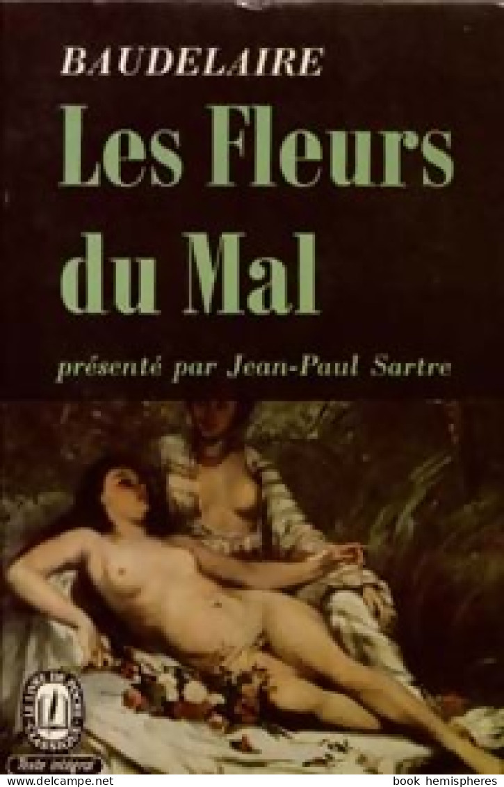 Les Fleurs Du Mal (1969) De Charles Baudelaire - Sonstige & Ohne Zuordnung