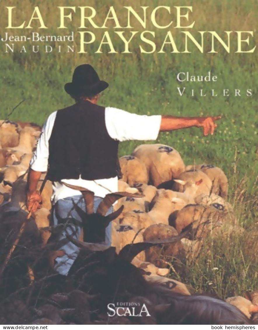 La France Paysanne (2001) De Jean-Bernard Naudin - Tourisme