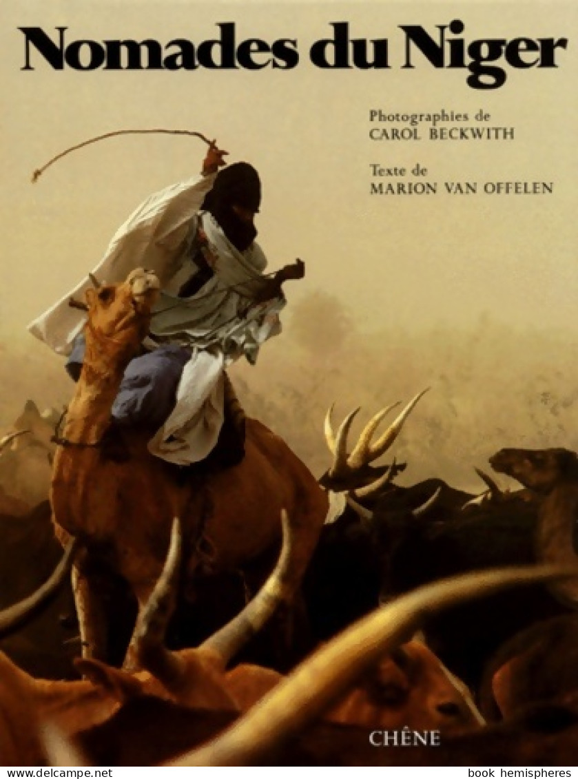 Nomades Du Niger (1983) De Marin Van Offelen - Tourisme