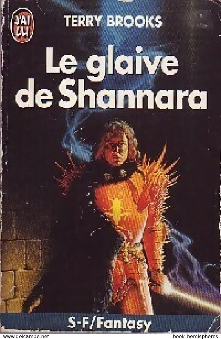 Le Glaive De Shannara (1992) De Terry Brooks - Altri & Non Classificati