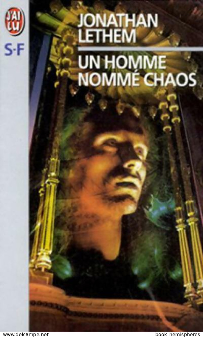 Un Homme Nommé Chaos (1997) De Jonathan Lethem - Autres & Non Classés
