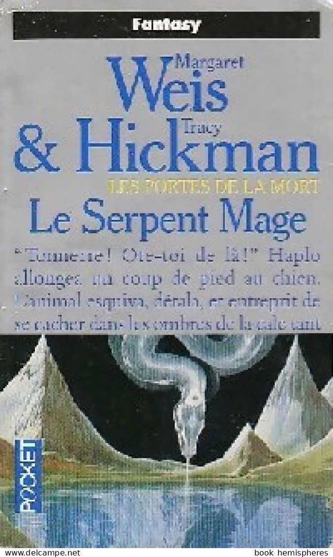 Les Portes De La Mort Tome IV : Le Serpent Mage (1993) De Margaret Hickman - Autres & Non Classés