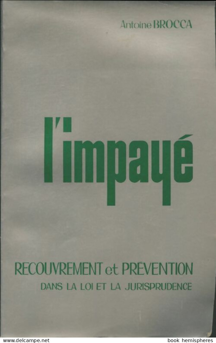 L'impayé (1977) De Antoine Brocca - Economia