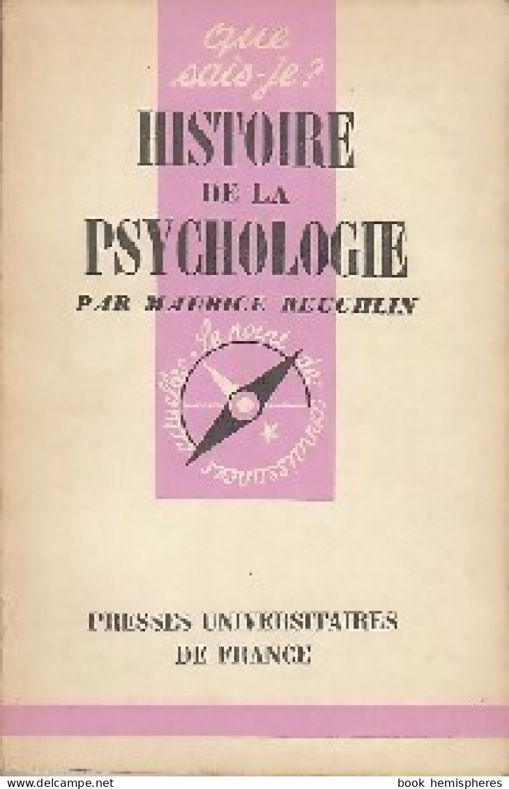 Histoire De La Psychologie (1957) De Maurice Reuchlin - Psychologie/Philosophie