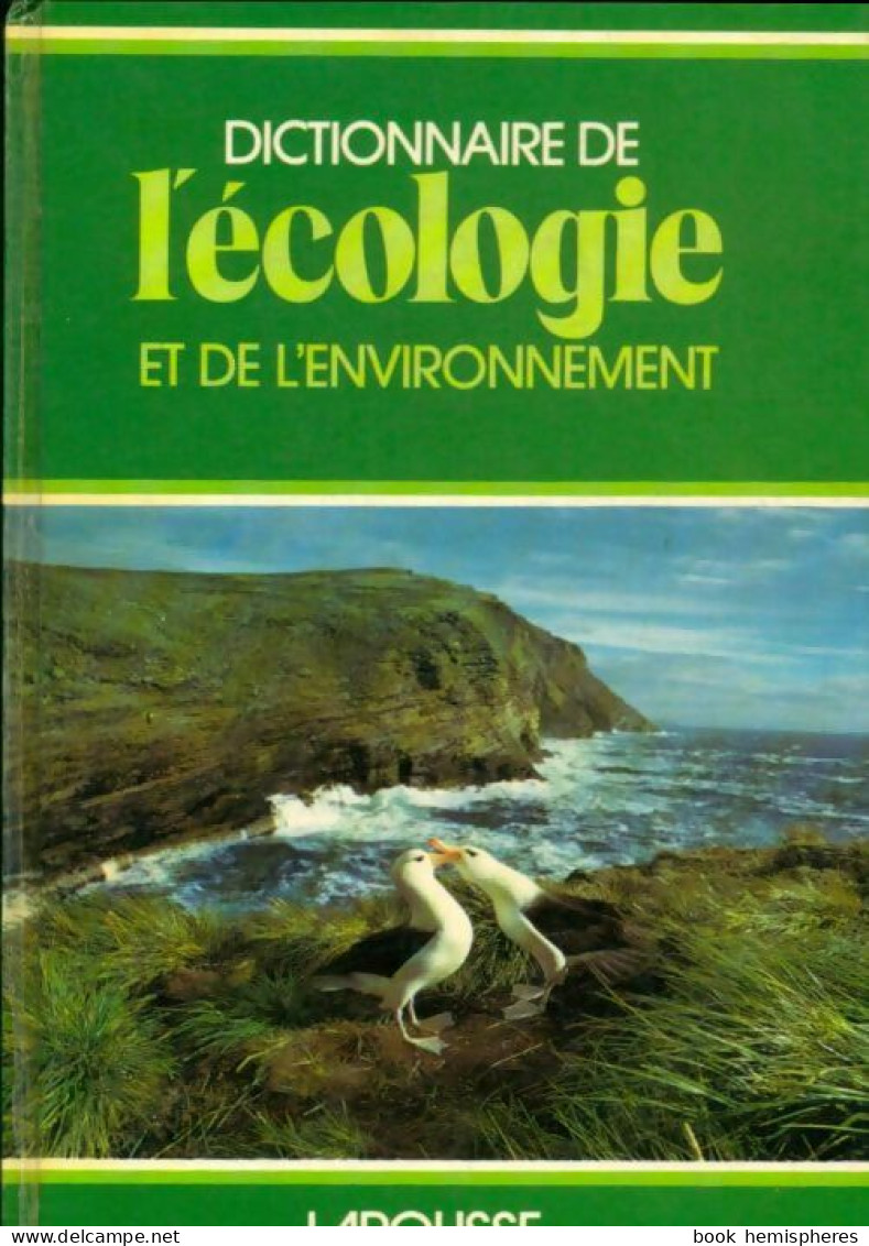 Dictionnaire De L'écologie Et De L'environnement (1980) De Henri Friedel - Nature