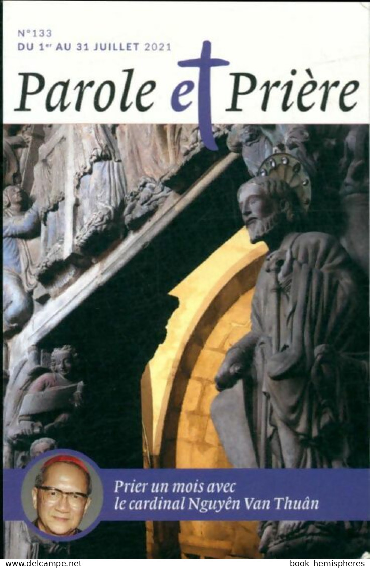 Parole Et Prière N°133  (2021) De Collectif - Non Classificati