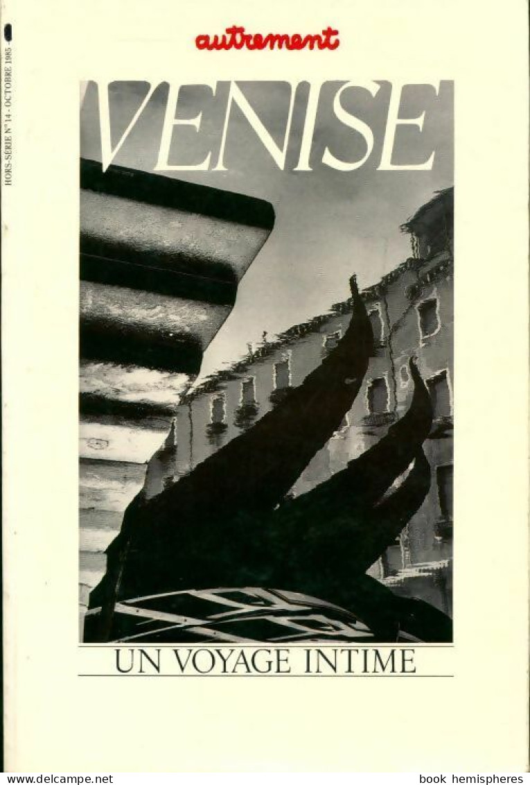 Venise. Un Voyage Intime (1985) De Collectif - Turismo