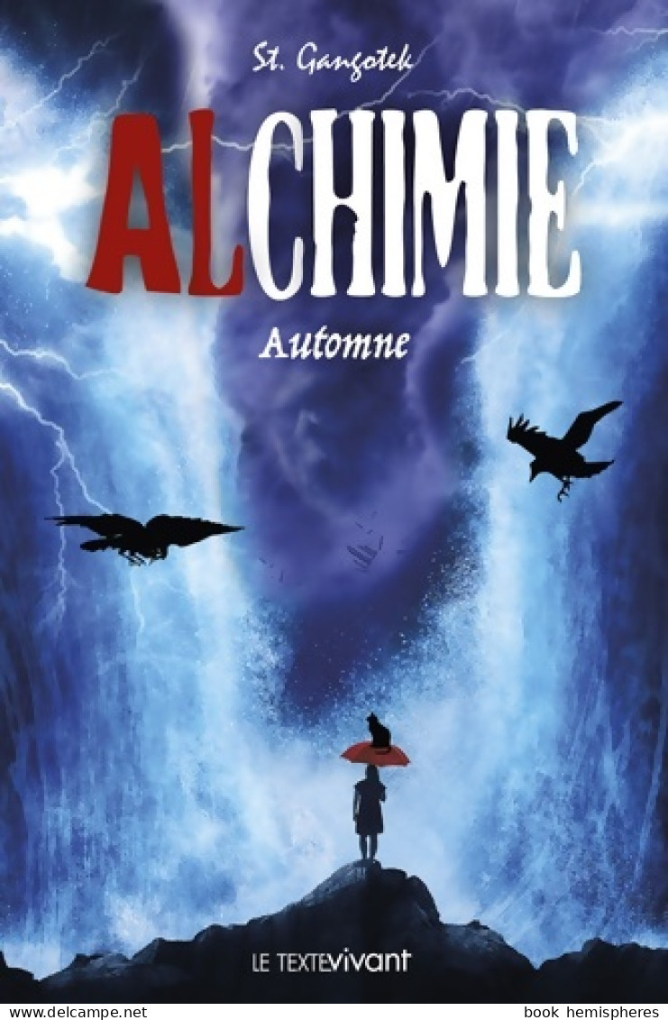 Alchimie Automne (2017) De St. Gangotek - Autres & Non Classés