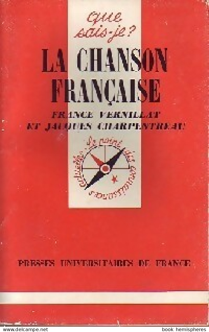 La Chanson Française (1983) De Jacques Vernillat - Voyages