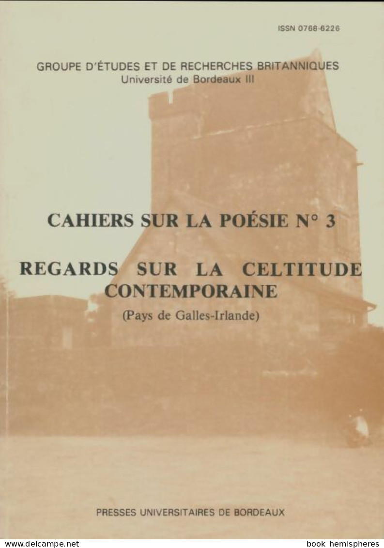 Regards Sur La Celtitude Contemporaine (1987) De Collectif - Sonstige & Ohne Zuordnung